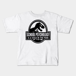 School Psychology Is Walk in Park Kids T-Shirt